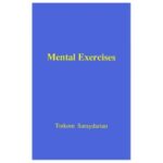 Mental Excercises | Torkom Saraydarian